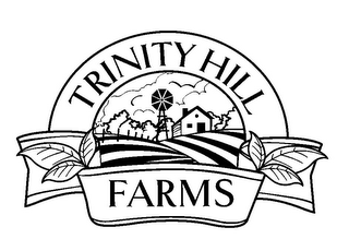 TRINITY HILL FARMS