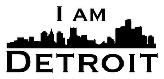 I AM DETROIT