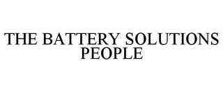 THE BATTERY SOLUTIONS PEOPLE