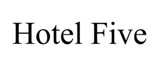 HOTEL FIVE