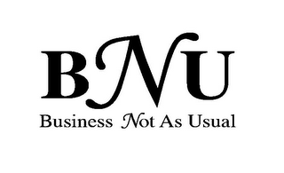 BNU BUSINESS NOT AS USUAL