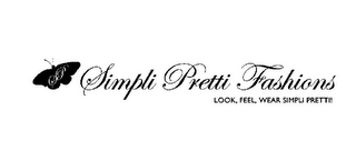 S P SIMPLI PRETTI FASHIONS LOOK, FEEL, WEAR SIMPLI PRETTI!