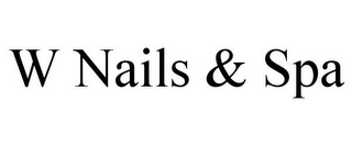 W NAILS & SPA