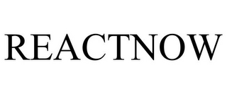 REACTNOW