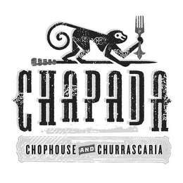 CHAPADA CHOPHOUSE AND CHURRASCARIA