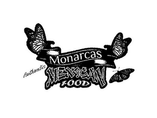 MONARCAS AUTHENTIC MEXICAN FOOD