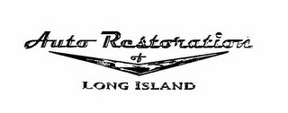 AUTO RESTORATION OF LONG ISLAND
