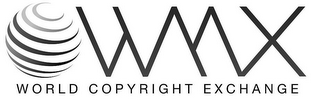 WMX WORLD COPYRIGHT EXCHANGE