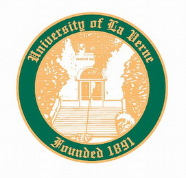 UNIVERSITY OF LA VERNE FOUNDED 1891