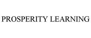 PROSPERITY LEARNING