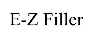E-Z FILLER