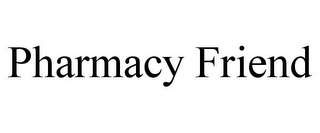 PHARMACY FRIEND