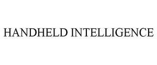 HANDHELD INTELLIGENCE