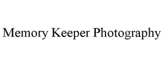 MEMORY KEEPER PHOTOGRAPHY