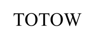 TOTOW