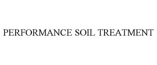 PERFORMANCE SOIL TREATMENT