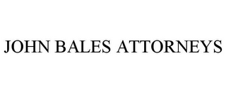 JOHN BALES ATTORNEYS