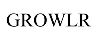 GROWLR