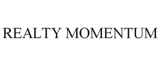 REALTY MOMENTUM