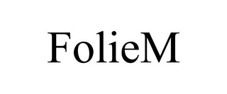 FOLIEM