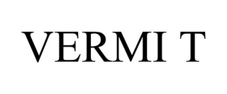 VERMI T