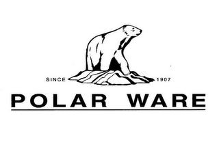 POLAR WARE SINCE 1907