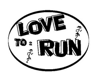 LOVE TO RUN