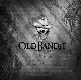 OLD BANDIT BY ROBERTO