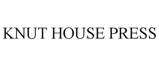 KNUT HOUSE PRESS