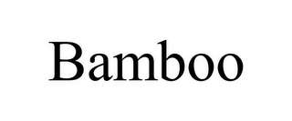 BAMBOO