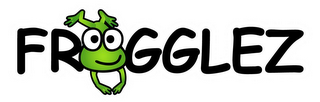 FROGGLEZ