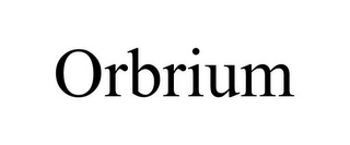 ORBRIUM