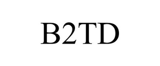 B2TD