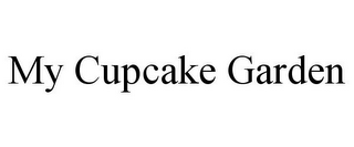 MY CUPCAKE GARDEN