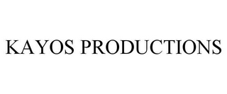 KAYOS PRODUCTIONS