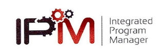 IPM INTEGRATED PROGRAM MANAGER