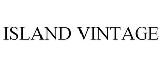 ISLAND VINTAGE