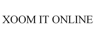 XOOM IT ONLINE