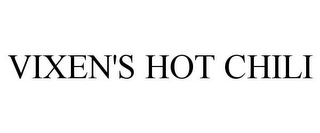 VIXEN'S HOT CHILI