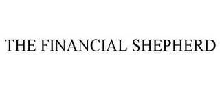 THE FINANCIAL SHEPARD