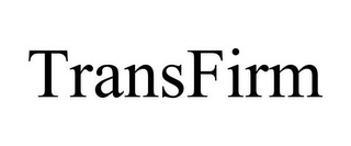 TRANSFIRM