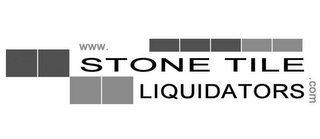 WWW.STONE TILE LIQUIDATORS.COM