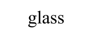 GLASS