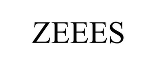 ZEEES