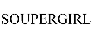 SOUPERGIRL