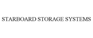 STARBOARD STORAGE SYSTEMS