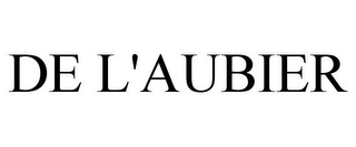 DE L'AUBIER