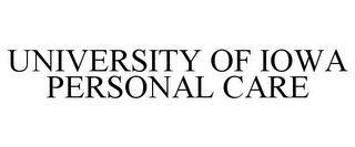 UNIVERSITY OF IOWA PERSONAL CARE