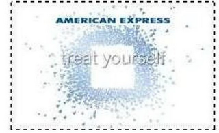AMERICAN EXPRESS TREAT YOURSELF