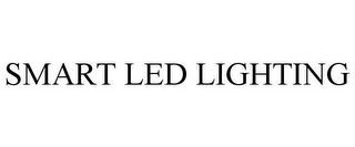 SMART LED LIGHTING